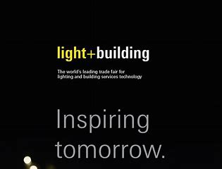 Light + Building 2018: Start to Build a Human-Light Relationship